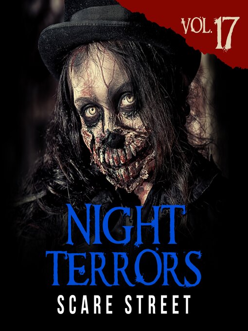 Title details for Night Terrors Volume 17 by Scare Street - Available